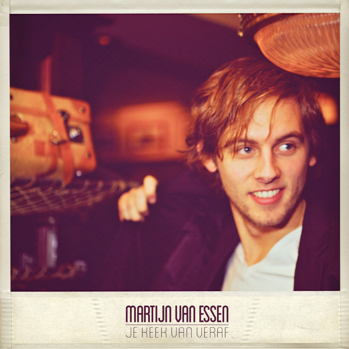 Je keek van veraf Martijn van Essen
