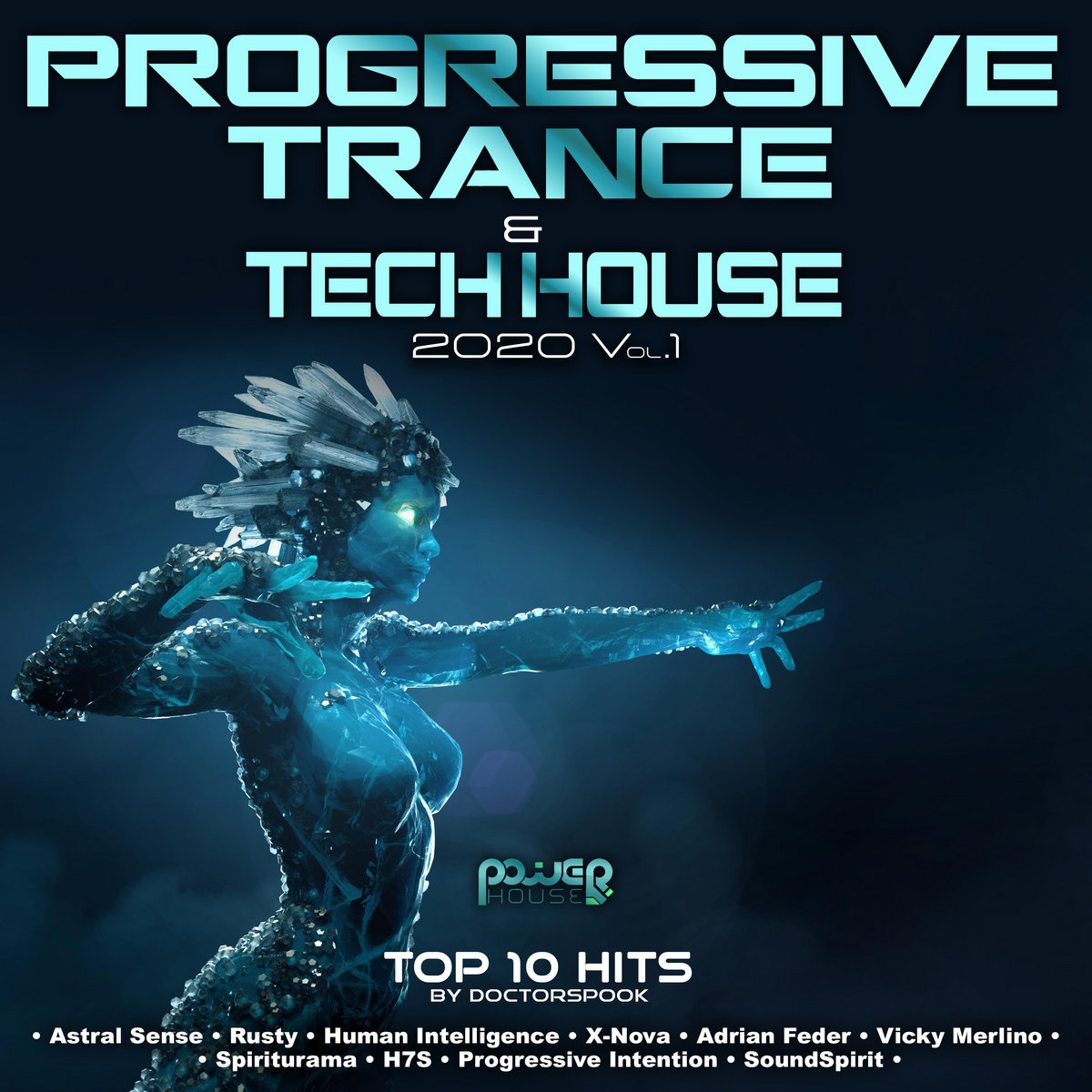 Progressive Trance & Tech House 2020 Top 10 Hits, Vol. 1 (POWER003