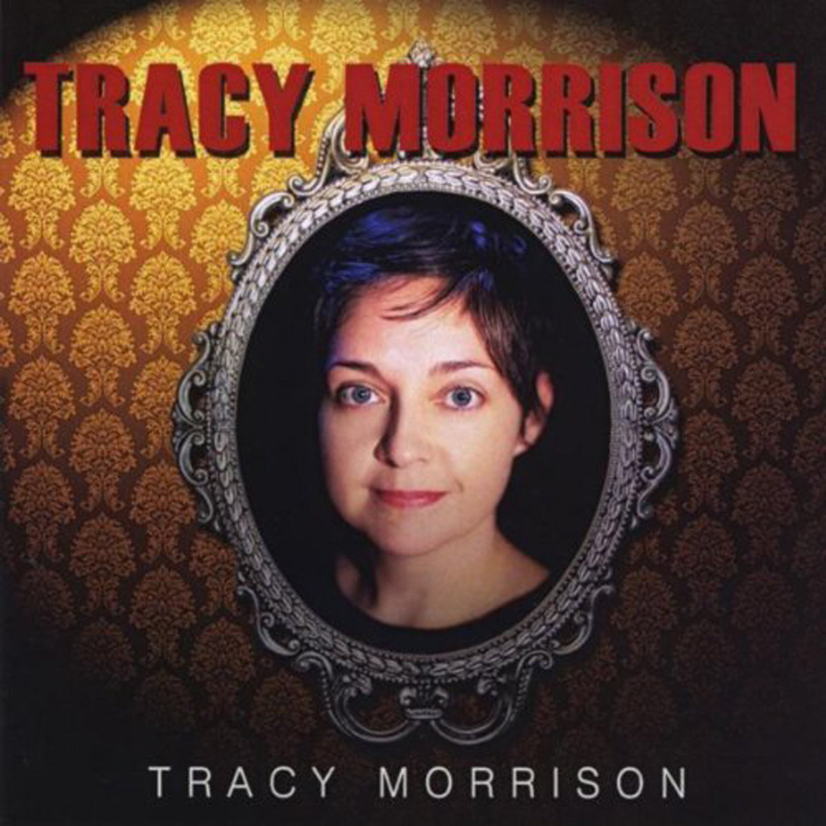 Tracy Morrison EP Tracy Morrison
