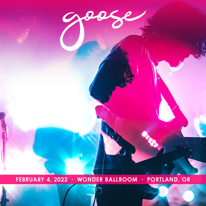 2022/02/04 Wonder Ballroom, Portland, OR Goose