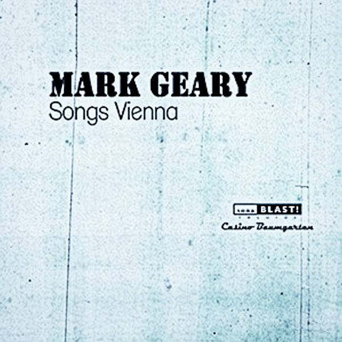 Songs Vienna Mark Geary