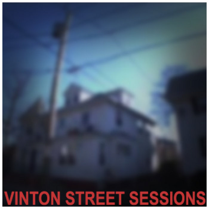 Vinton Street Sessions Sweet Love