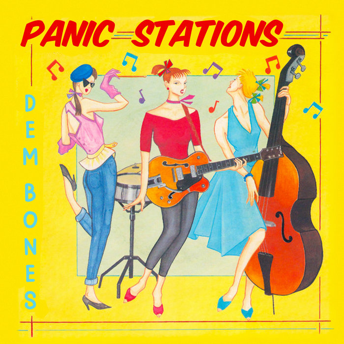 Dem Bones Panic Stations