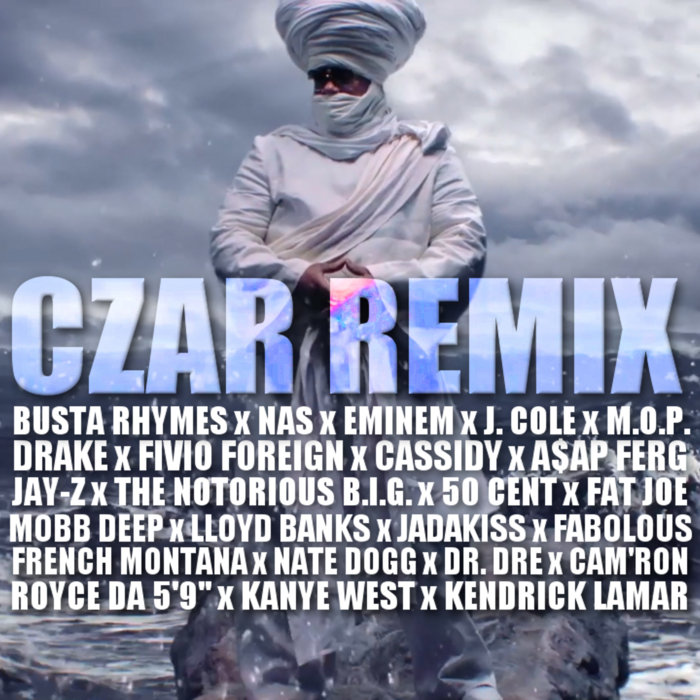 Busta Rhymes feat. Various Artists CZAR Remix MorrisBX