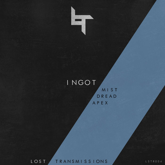 Lost Transmissions 004 Ingot Lost Recordings