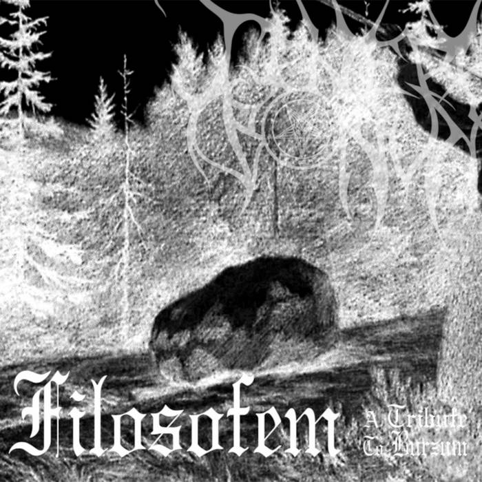 Filosofem A Tribute To Burzum Tenebrae Oboriuntur