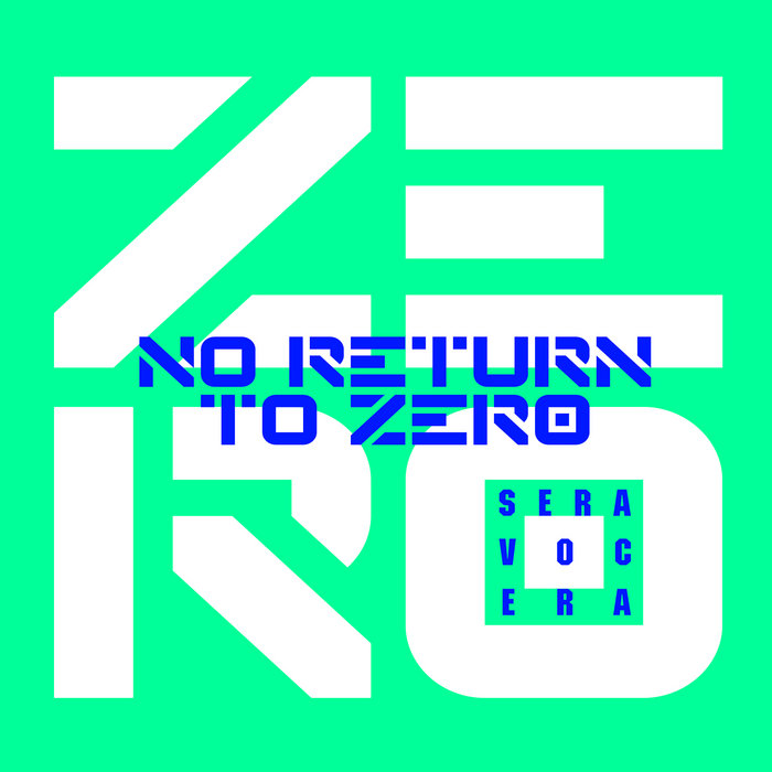 NO RETURN TO ZERO — Underground Techno Mix Sera Vocera