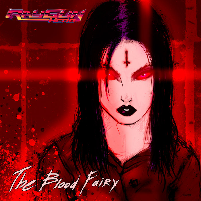 The Blood Fairy Ray Gun Hero