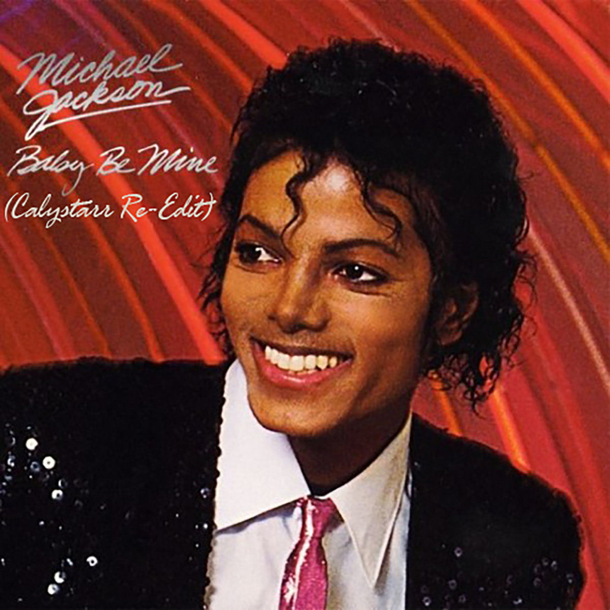 Michael Jackson Baby Be Mine (Calystarr ReEdit) Calystarr