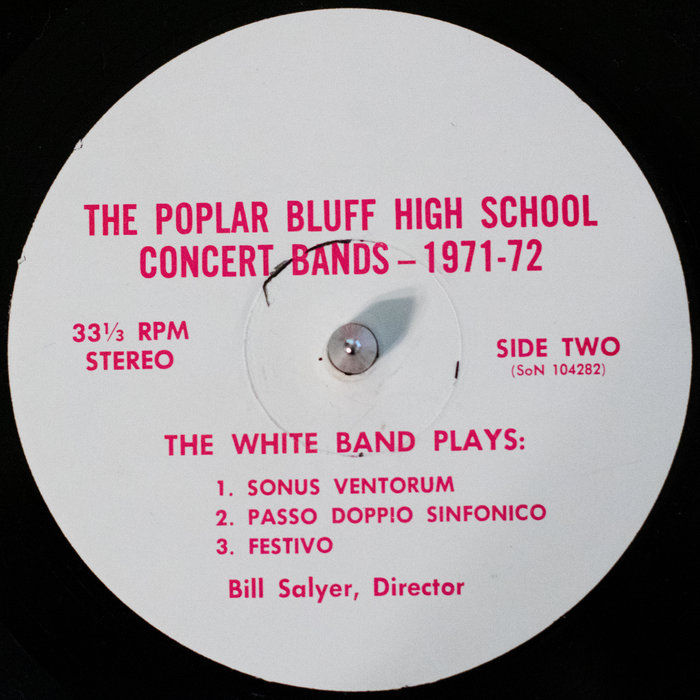 The Poplar Bluff High School Bands 19711972 Side Two GRC