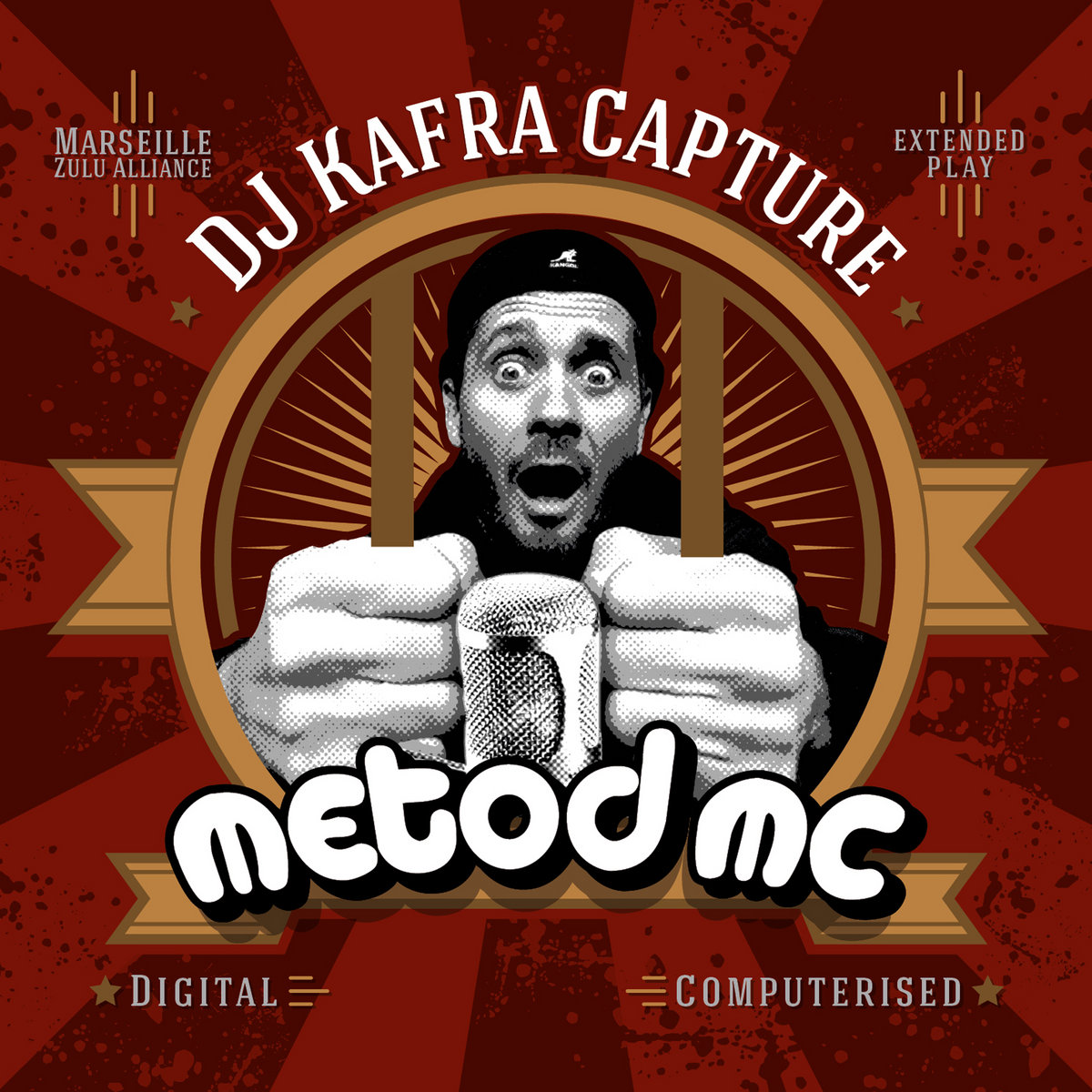DJ KAFRA CAPTURE METOD MC METOD MC & KAFRA Marseille ZULU Alliance