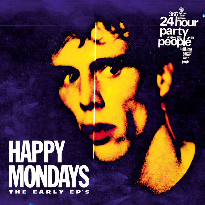 Freaky Dancin' (Remastered) Happy Mondays