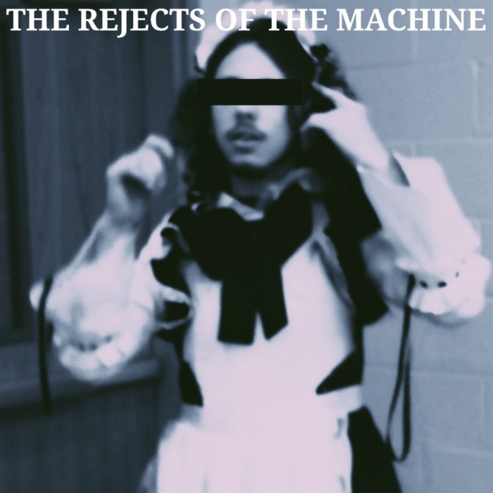 Not Straight, Just Straight Edge The Rejects of the Machine