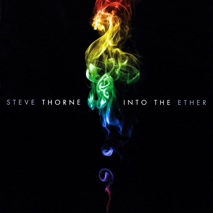 Into The Ether stevethorne
