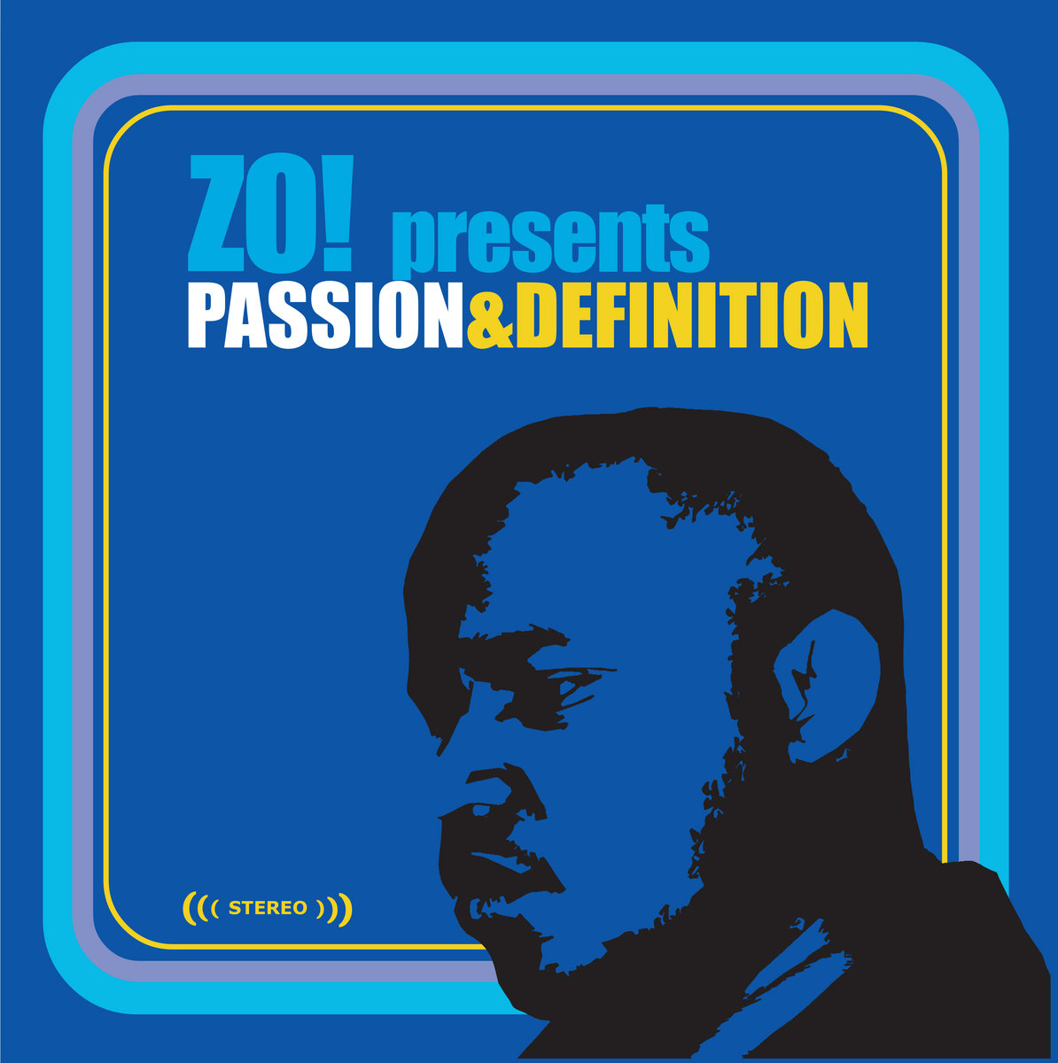 Passion & Definition Zo!