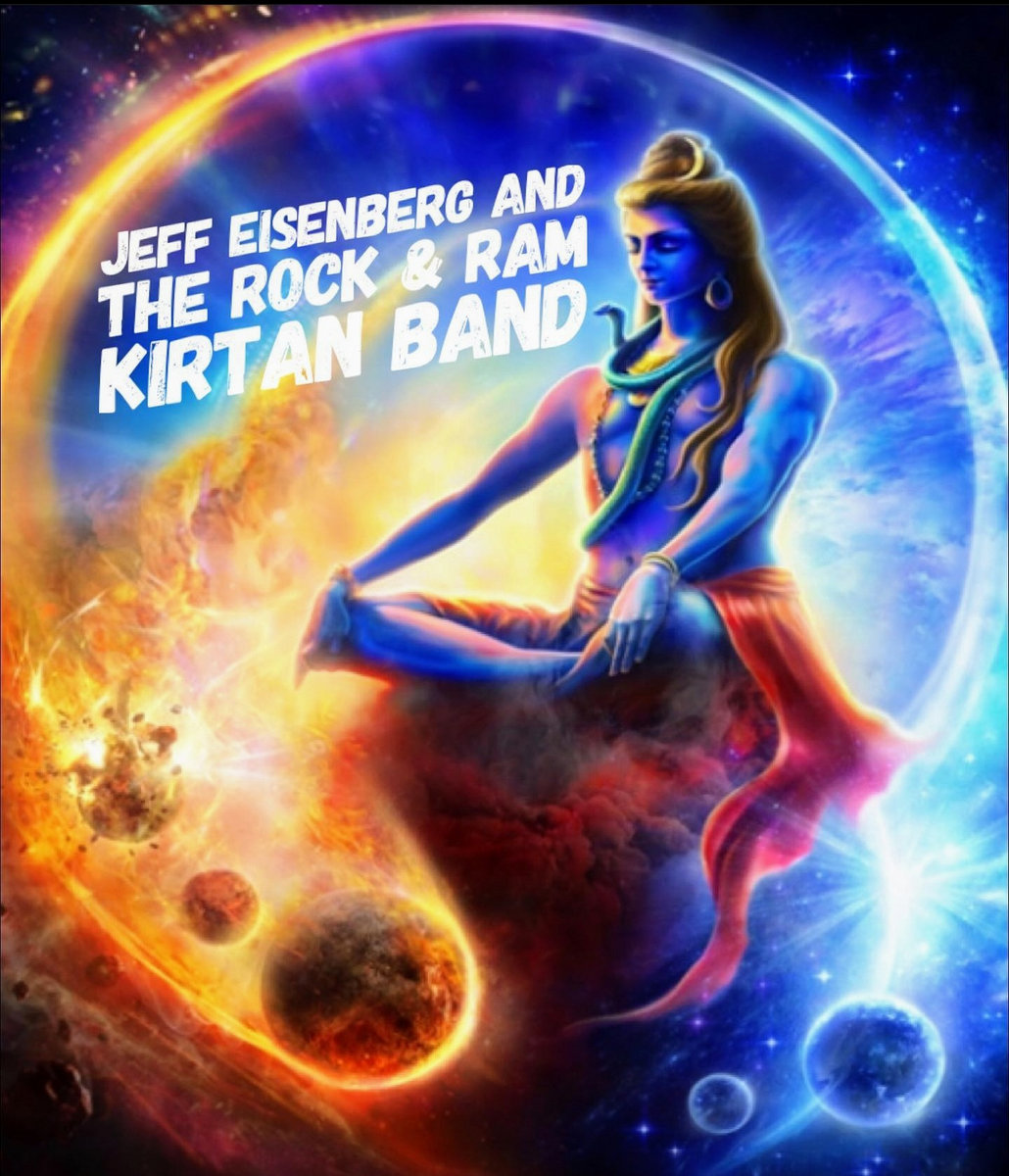 S/T Jeff Eisenberg & the Rock & Ram Kirtan Band Bhagavan Records108