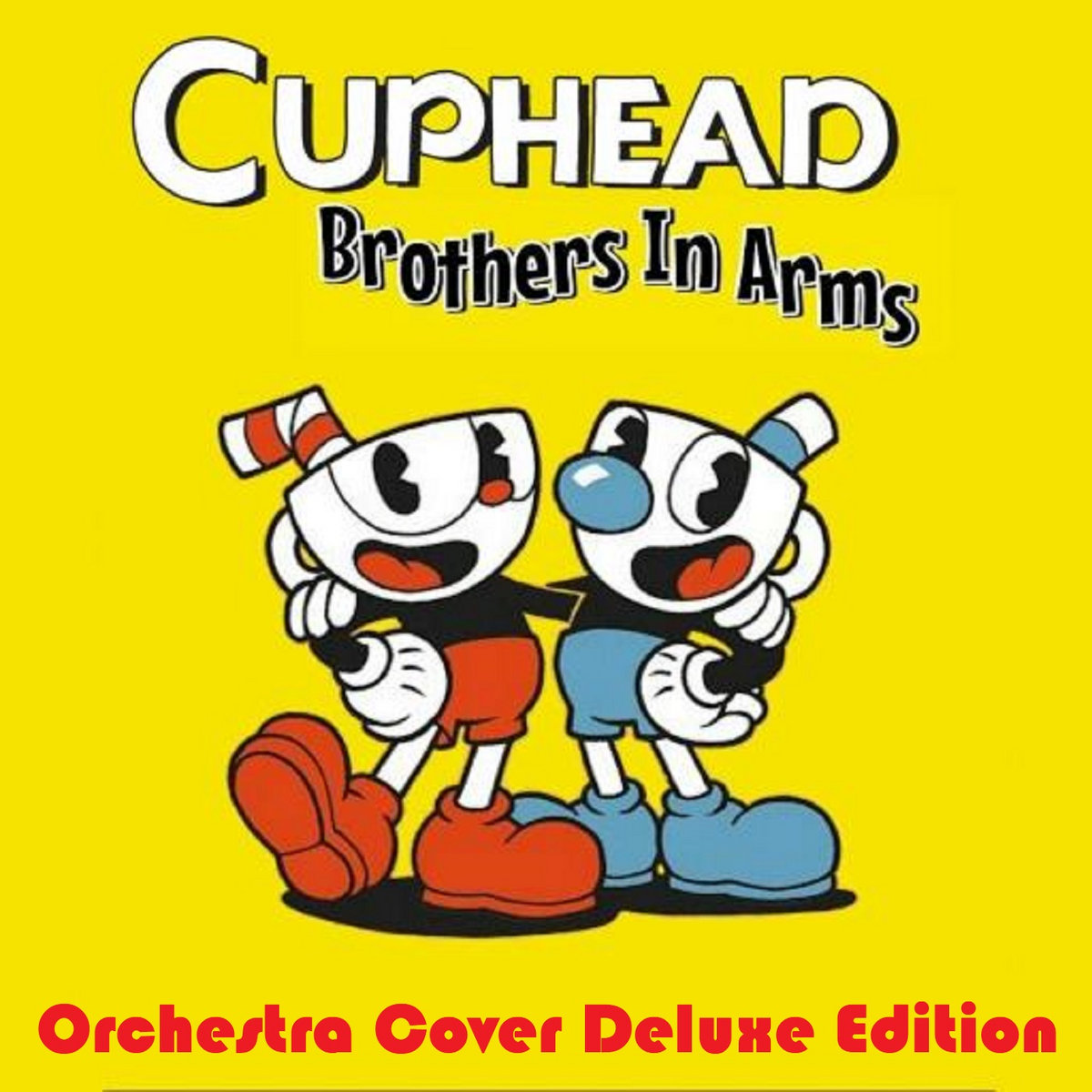 Cuphead Song (Brothers In Arms) By DAGames (Orchestra Cover Deluxe