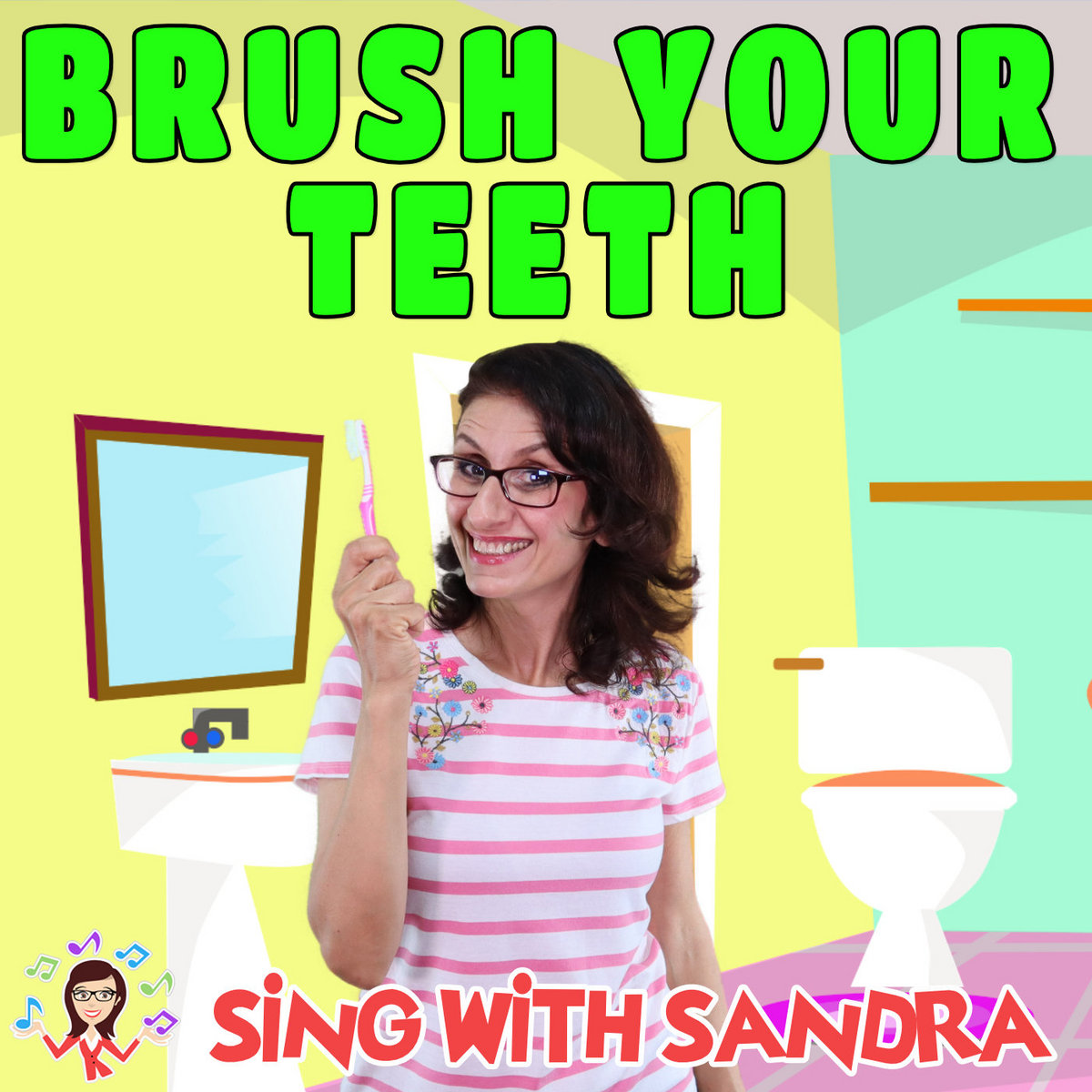 Brush Your Teeth Sing With Sandra