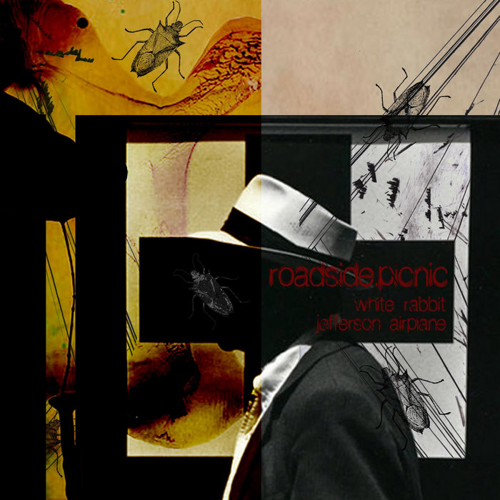 Jefferson Airplane White Rabbit (roadside.picnic remix