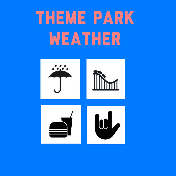 Theme Park Weather (PreProduction Demo) Theme Park Weather