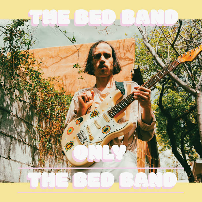 Only The Bed Band THE BED BAND