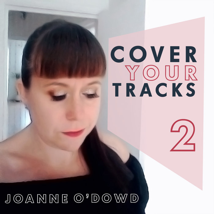 Cover Your Tracks 2 Joanne O'Dowd