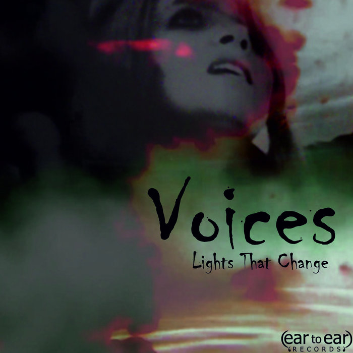 Voices Lights That Change