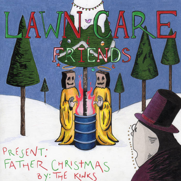 Father Christmas (The Kinks Cover) Lawn Care