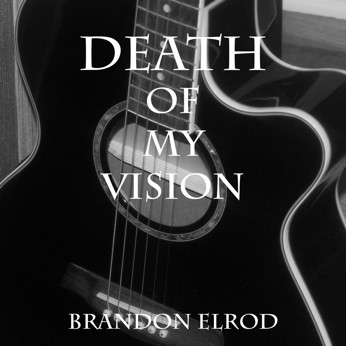 Death of My Vision Brandon Elrod Spielberg Productions