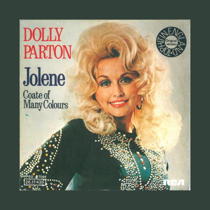 Dolly Parton Jolene (Opal Edit)) OPAL