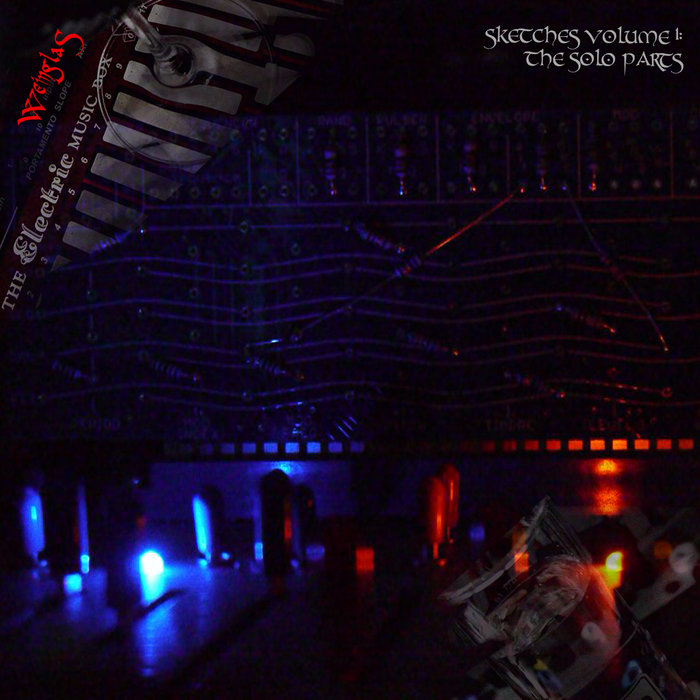 The Electric Music Box Sketches Volume 1 The Solo Parts Weinglas