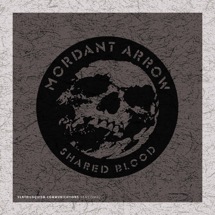 Shared Blood Mordant Arrow Ventriloquism Communications