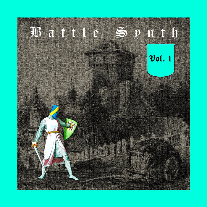 Battle Synth Vol. 1 Various Artists Battle Synth Compilations
