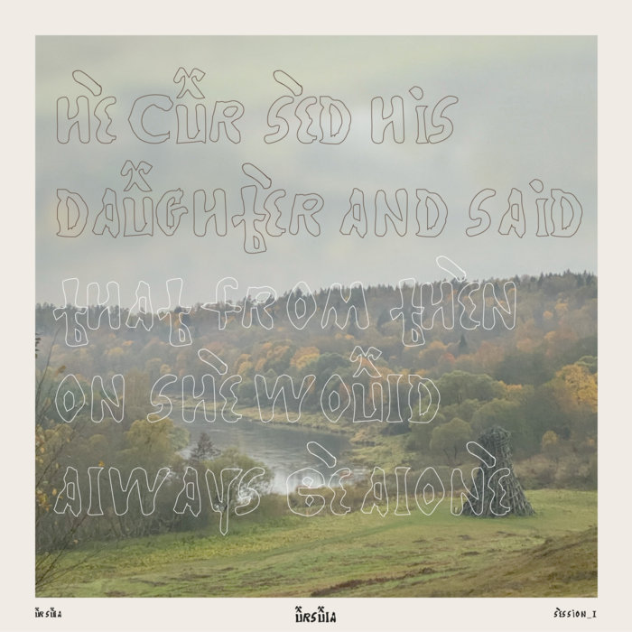 Ursula Session_1 Ursula Ursula Recordings