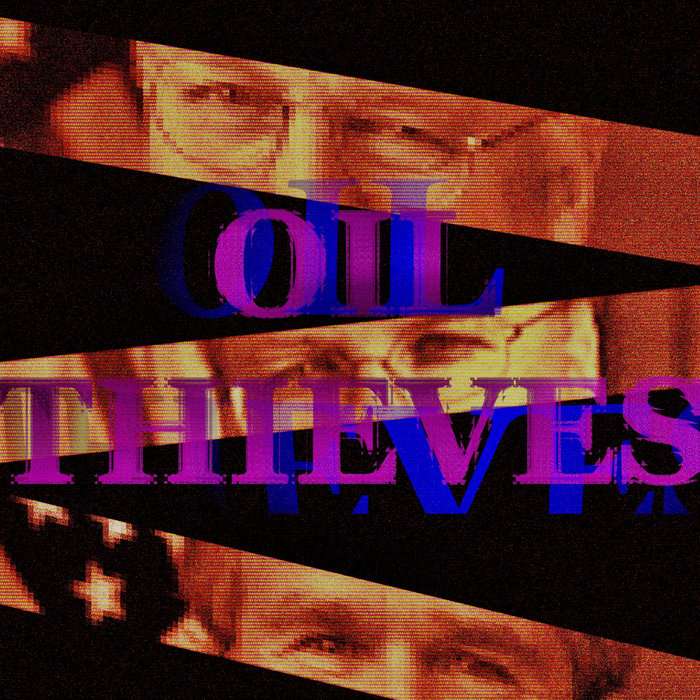 Oil Thieves Oil Thieves Is Time Real Recordings