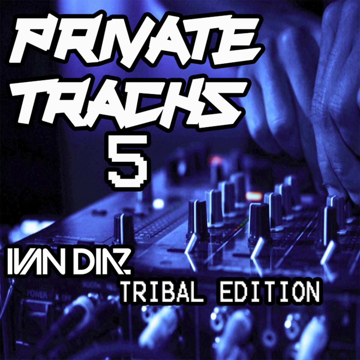 Private Tracks Vol 5 Tribal Edition Ivan Diaz