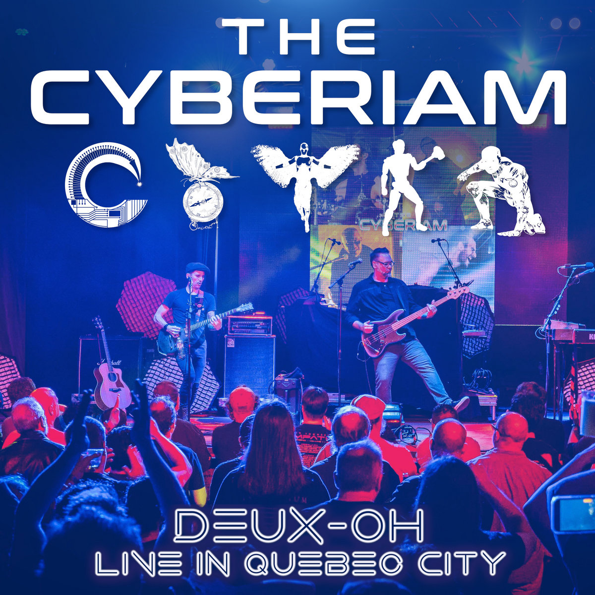 DeuxOh (Live in Quebec City) The Cyberiam