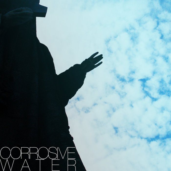 Corrosive Water Corrosive Water