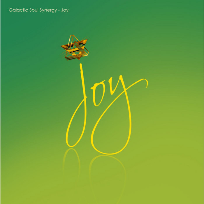 Joy (Vocal) Galactic Soul Synergy