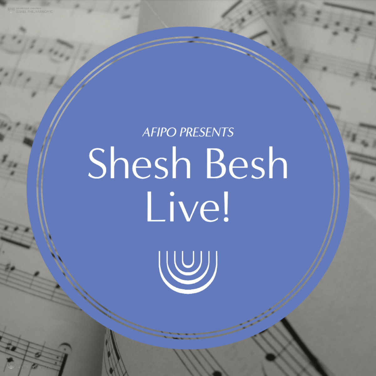 Shesh Besh Live! (Donation Album) American Friends of the Israel