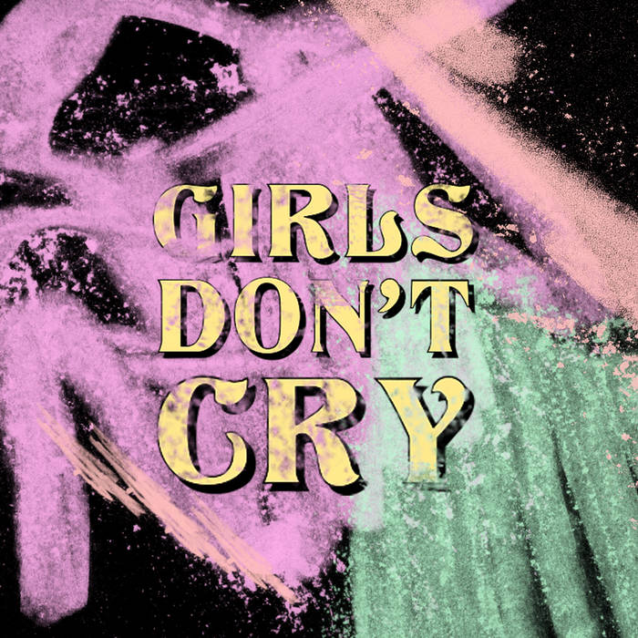 Girls Don't Cry (An ode to The Cure) Sunset Rider