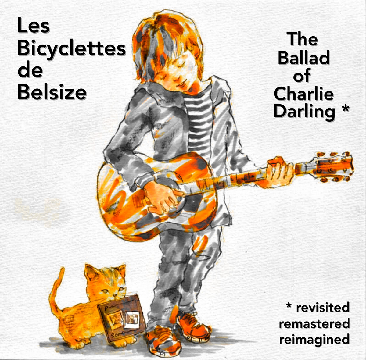 The Ballad of Charlie Darling (revisited) Les Bicyclettes de Belsize