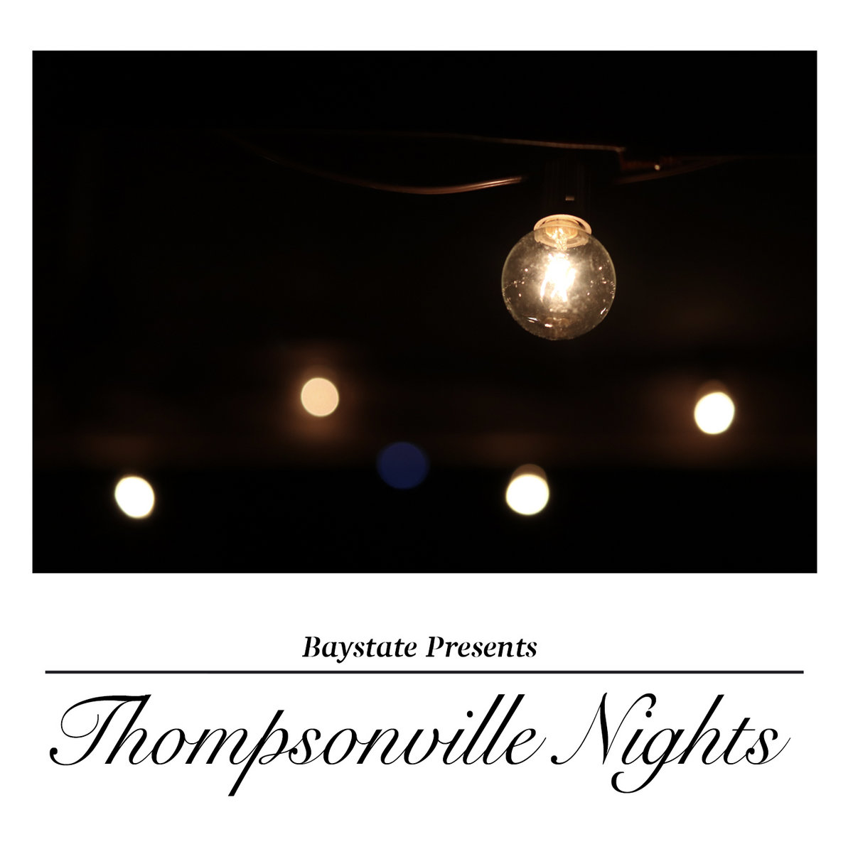 Thompsonville Nights Baystate