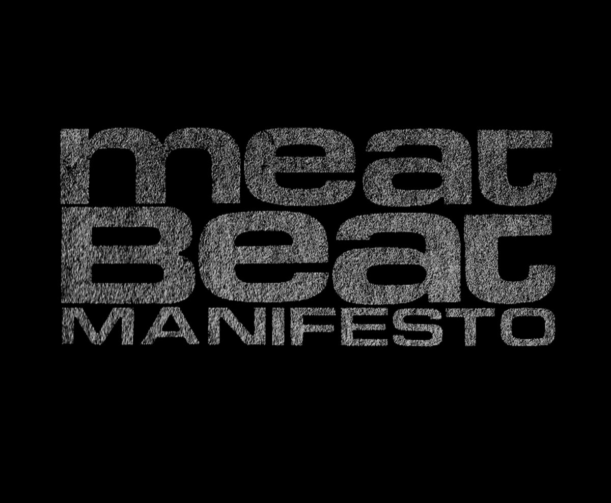 2016 Tour EP Meat Beat Manifesto