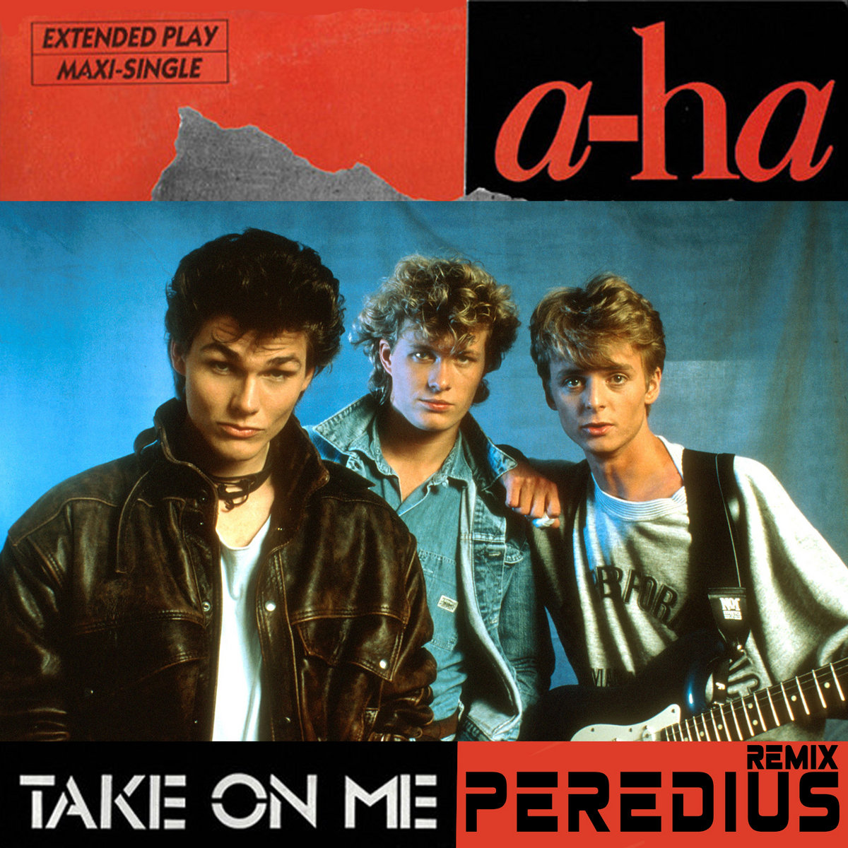 Aha Take On Me Peredius Remix Peredius