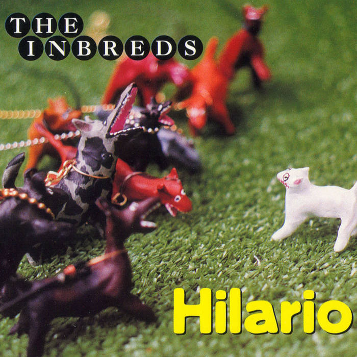Hilario The Inbreds