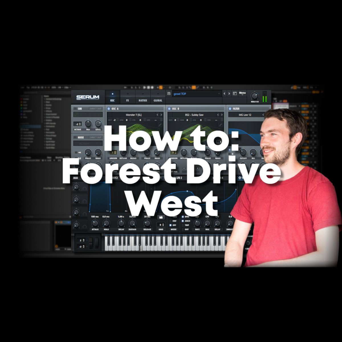 How to Forest Drive West (Project file, samples and presets) UK Bass