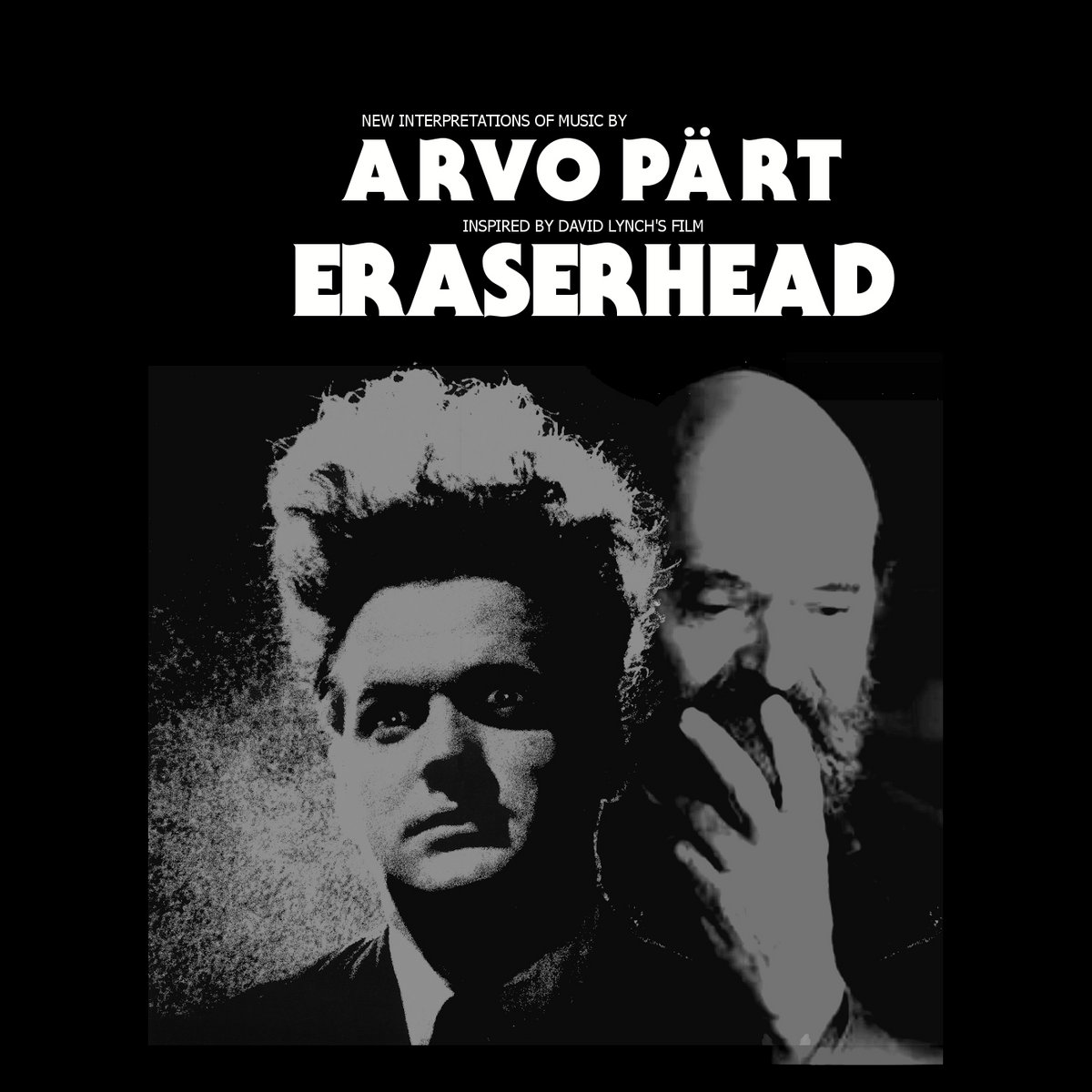 New Interpretations of Music by Arvo Part inspired by David Lynch's