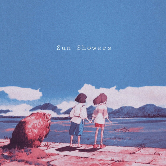 Sun Showers Sun Yehoshua SUN YEHOSHUA