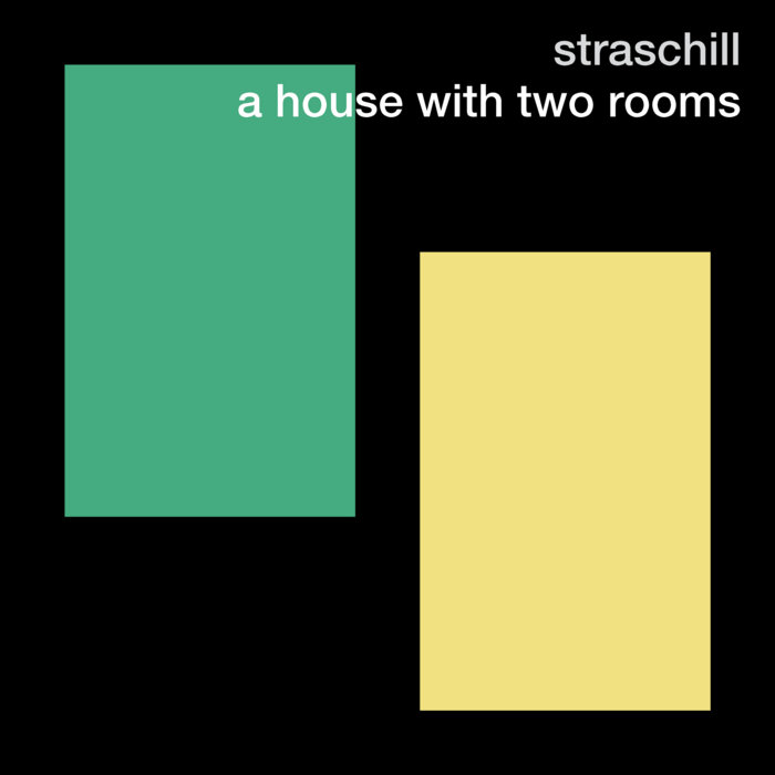 A House with two Rooms Rainer Straschill